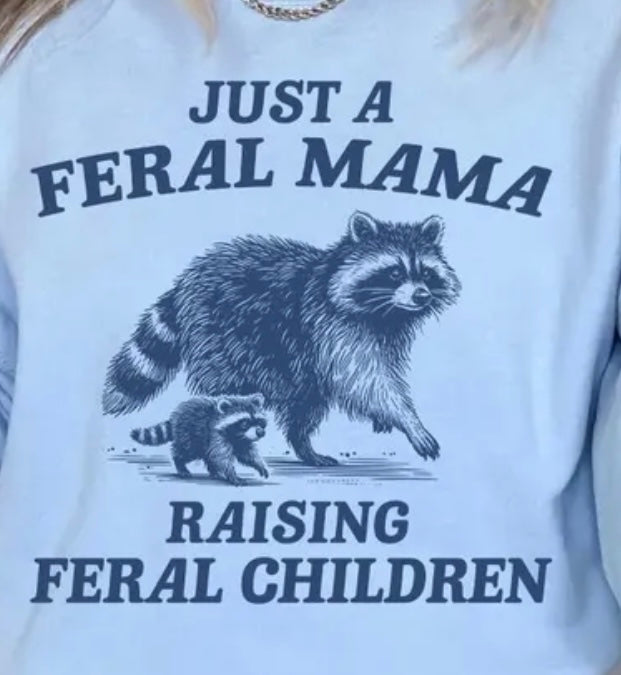 Feral mama