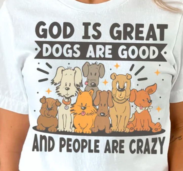 God is great dogs are good