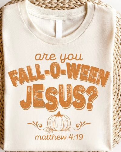 Are You Fall-O-Ween Jesus