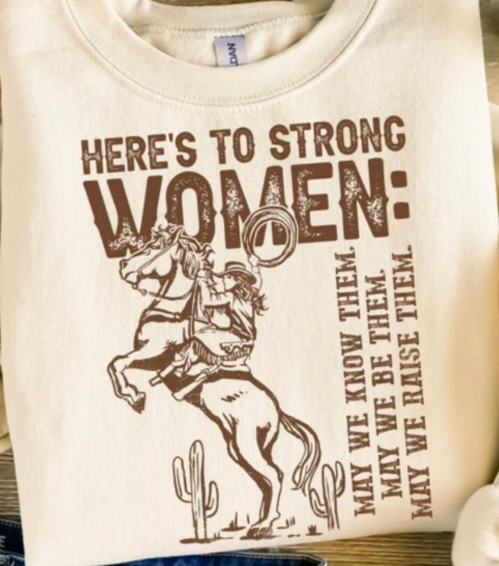 Here’s To Strong Women