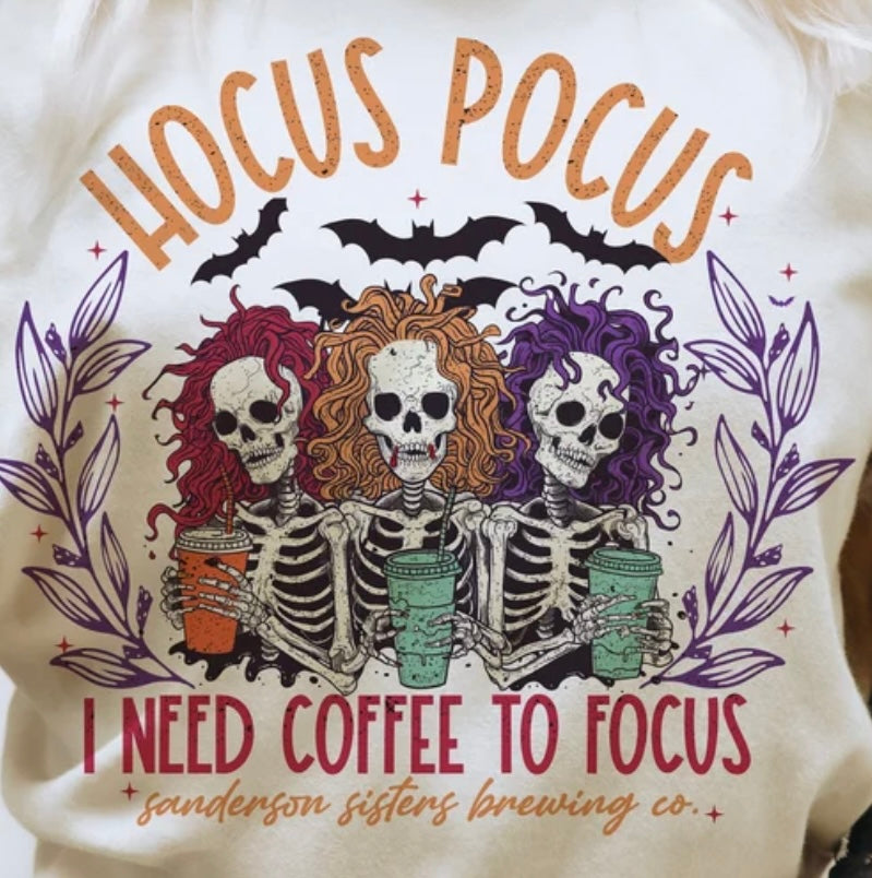 Hocus Pocus I Need Coffee To Focus