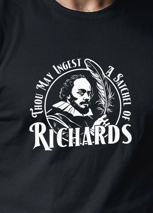 Thou May Ingest A Satchel Of Richard’s