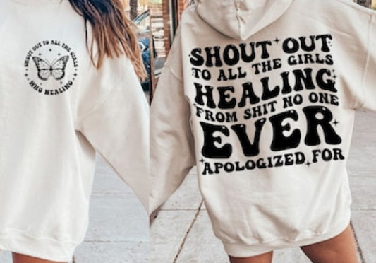 Shout Out To All The Girls Healing