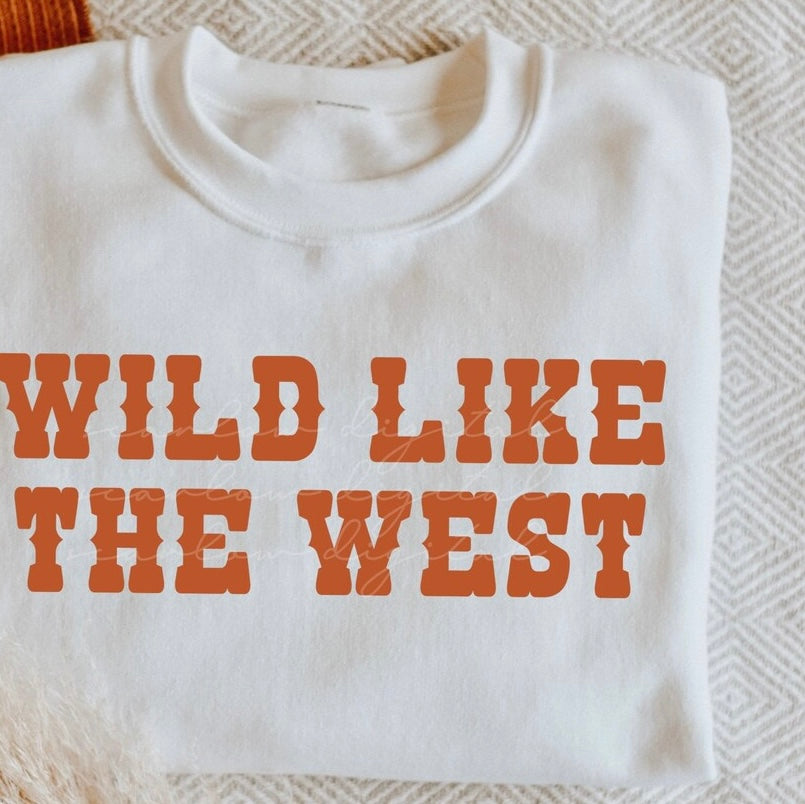 Wild Like The West