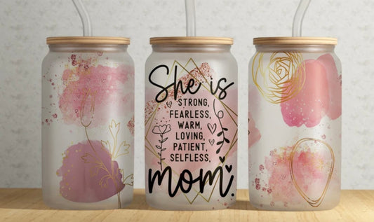 She Is Mom Glass Cup