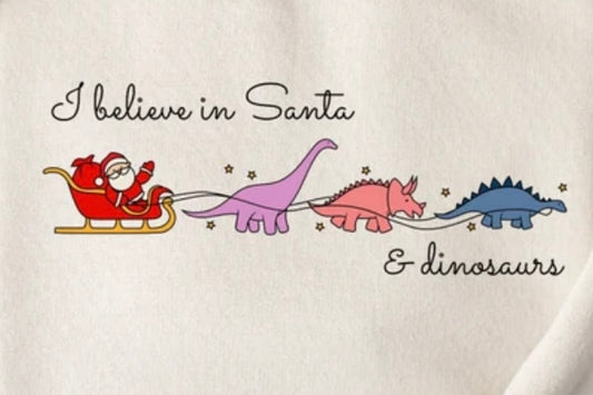 I Believe In Santa & Dinosaurs