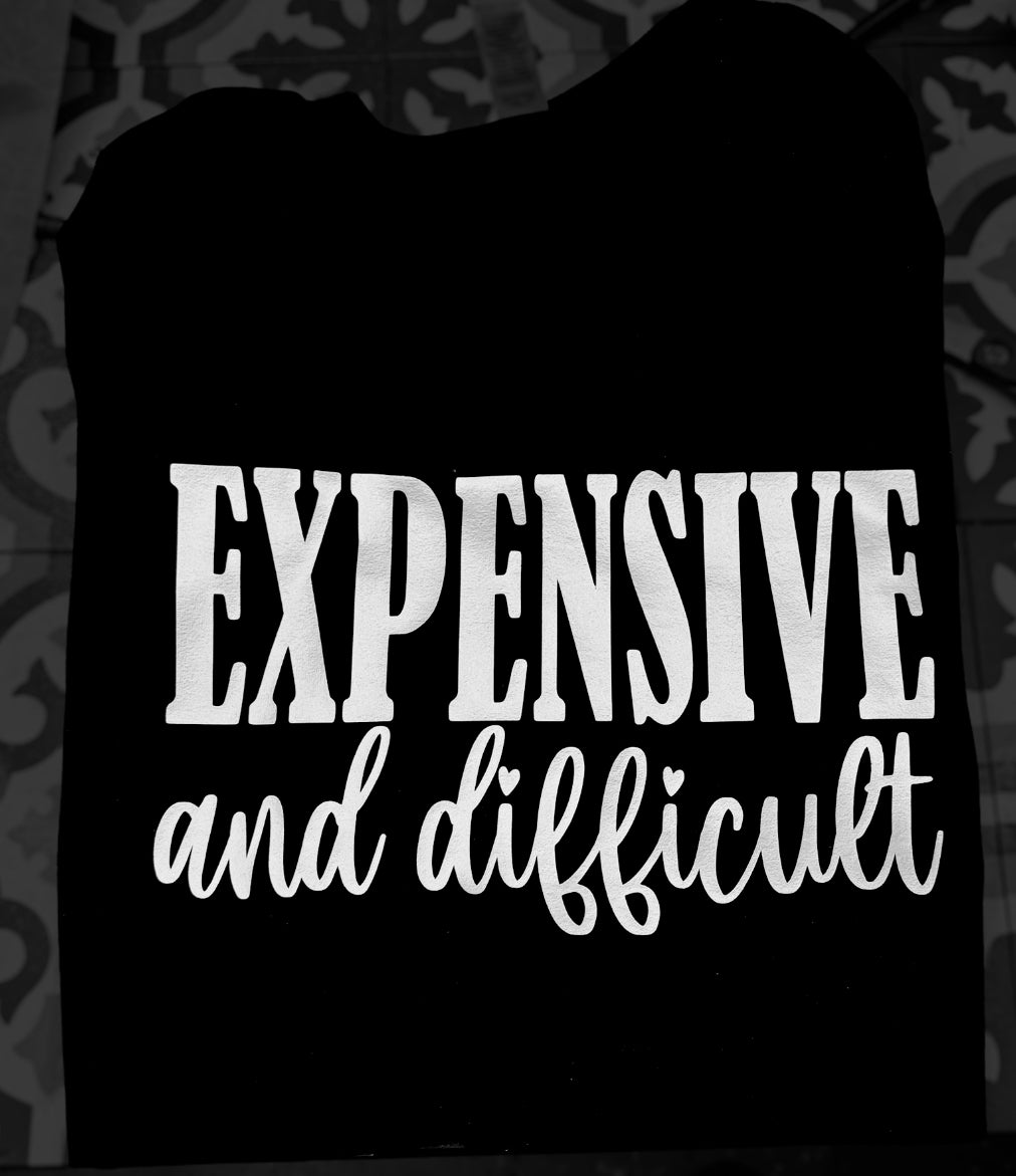 Expensive and Difficult