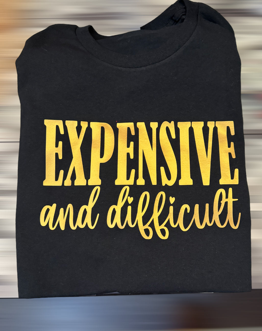 Expensive and Difficult