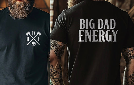 Big Dad Energy