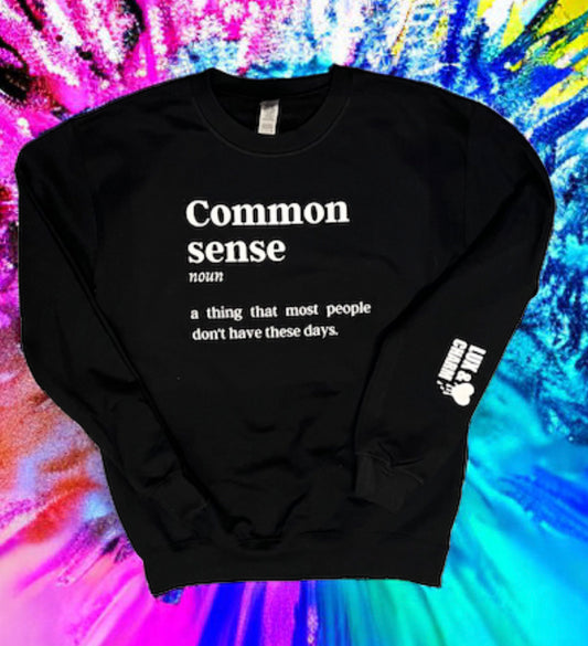 Shirt of the Week: Common Sense  (Please Read Description)