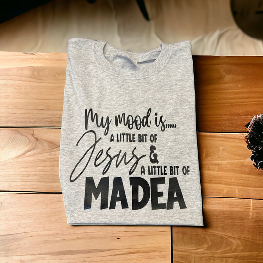 Jesus & Madea (pick shirt color)