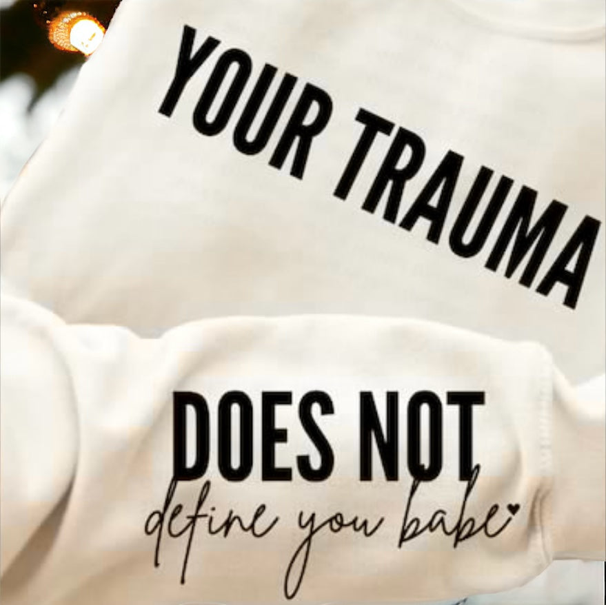 Your trauma