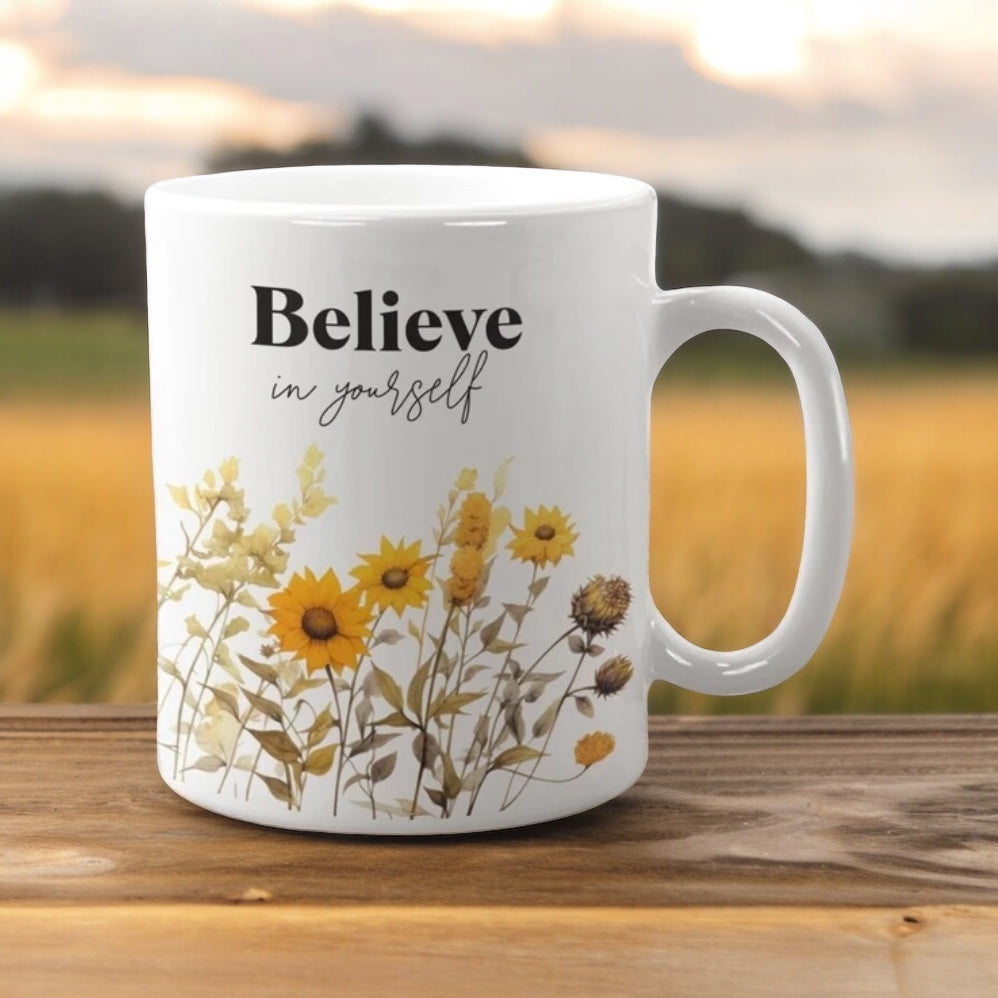 Sunflower Believe In Yourself